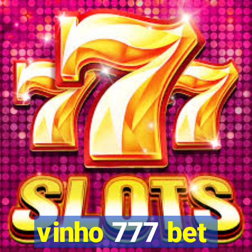 vinho 777 bet